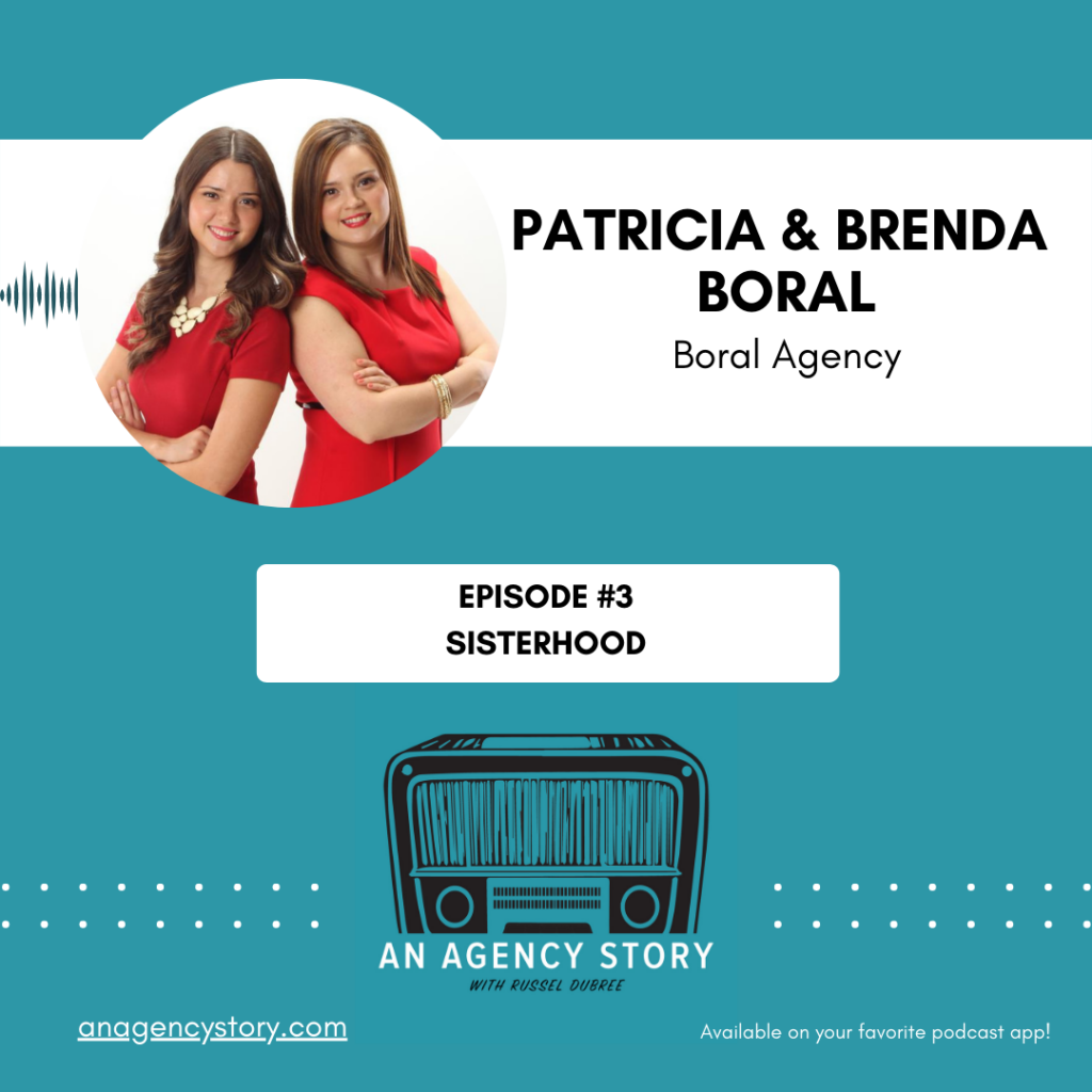 Patricia and Brenda Boral - An Agency Story